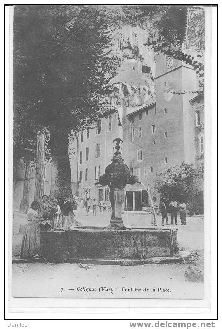 83 // VAR / COTIGNAC / La Fontaine De La Place / N° 7 Verticale - Cotignac