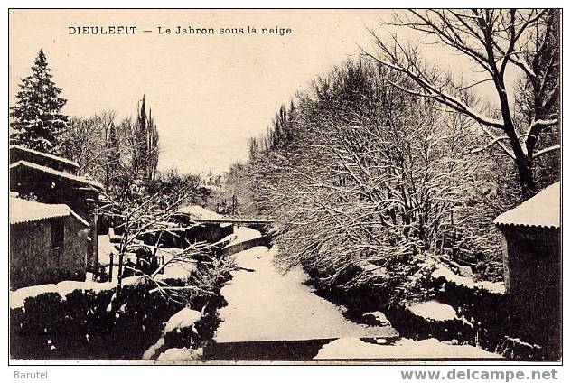 DIEULEFIT - Le Jabron Sous La Neige - Dieulefit