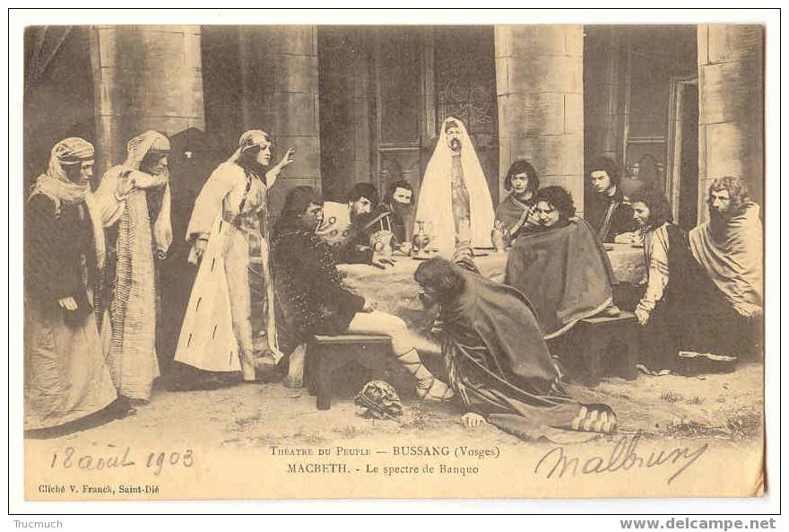 B231 - BUSSANG - Théâtre Du Peuple - Macbeth      *1903* - Bussang