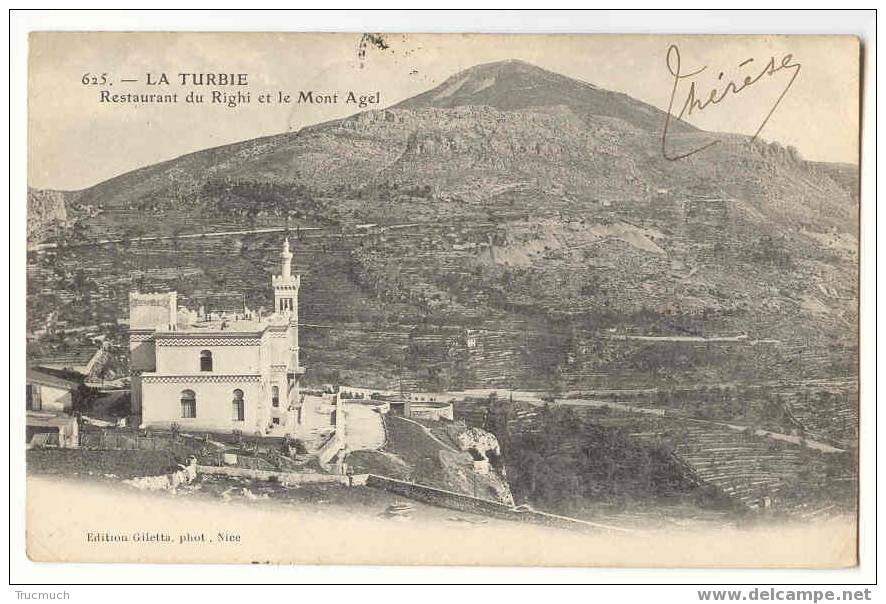 B185 - LA TURBIE - Restaurant Du Righi Et Le Mont Agel     *1902* - La Turbie
