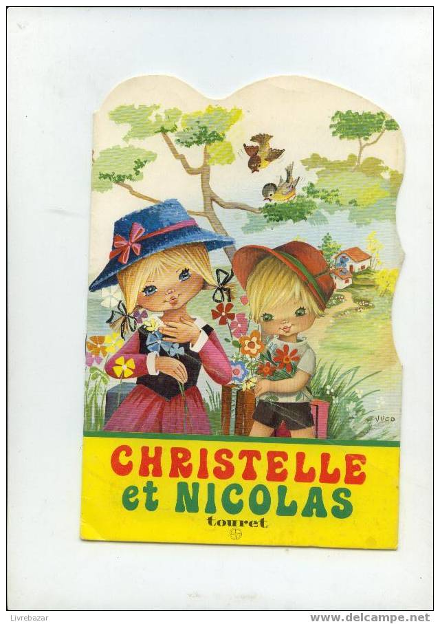 Christelle Et Nicolas éditions Touret - Contes