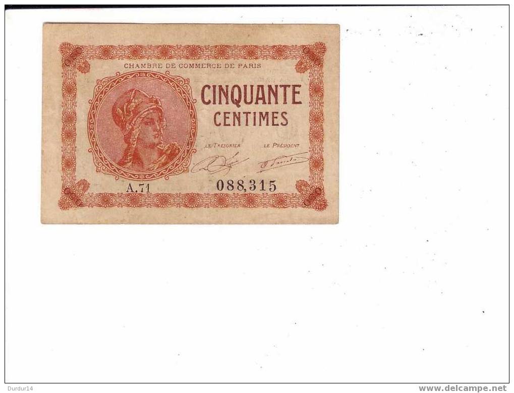 CHAMBRE De COMMERCE De PARIS.  Billet De CINQUANTE CENTIMES   A.71( Numismatique ...) - Chambre De Commerce