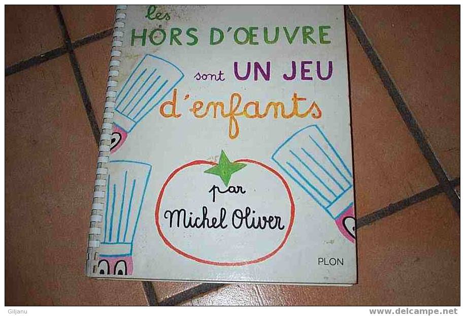 LES HORS D OEUVRE SONT UN JEU D ENFANT  ANNEE 1969 - Autres & Non Classés