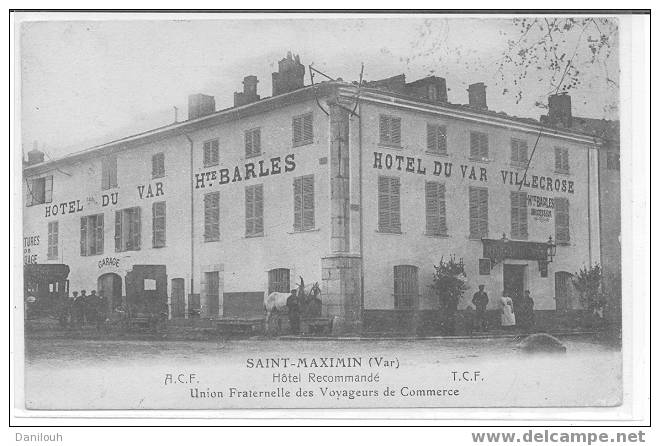 83 // VAR / SAINT MAXIMIN / HOTEL DU VAR (carte Ayant Circulé) - Saint-Maximin-la-Sainte-Baume