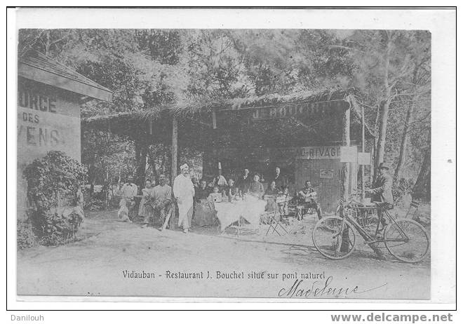 83 // VAR / VIDAUBAN / Restaurant J Bouchet Situé Sur Pont Naturel - Vidauban