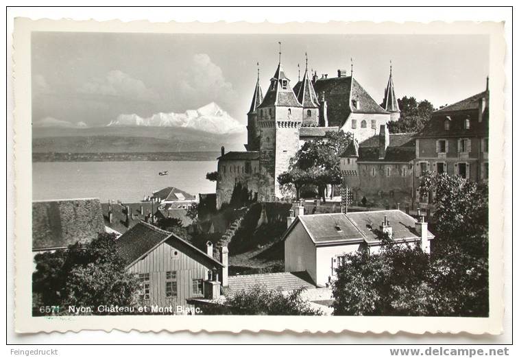 D 264 - Nyon. Chateau Et Mont Blanc - S/w AK Um 1930 - Nyon