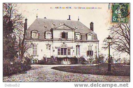 17 - ARCIS-SUR-AUBE - Le Château Construit En 1721 - Arcis Sur Aube