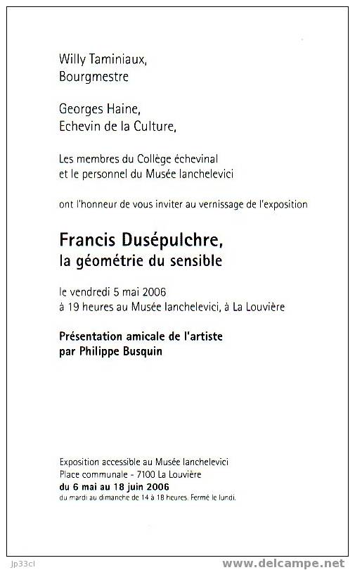 Invitation à L'exposition De Francis Dusépulchre (La Louvière, Mai 2006) - Programme