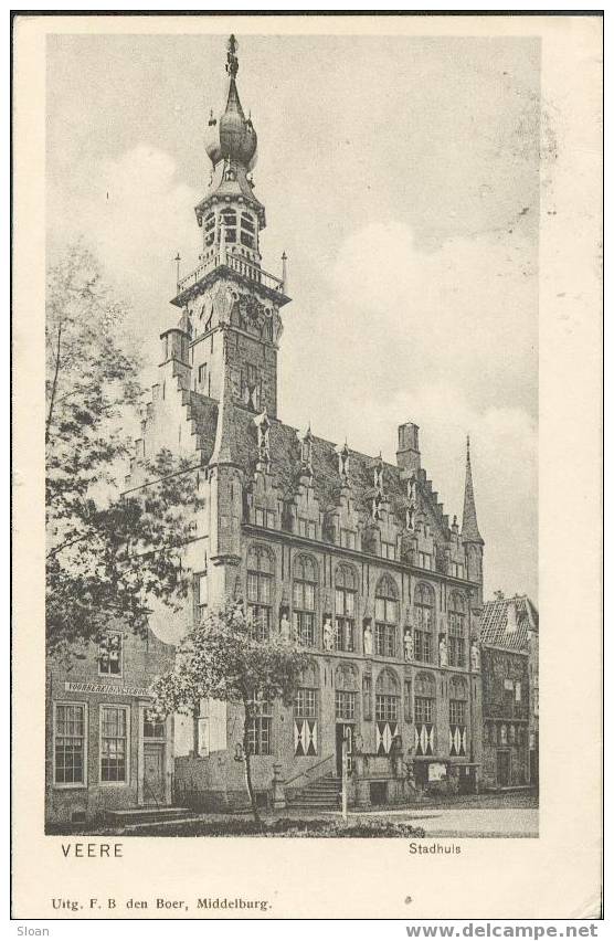 VEERE, Stadhuis, 1905, Enseigne - Veere