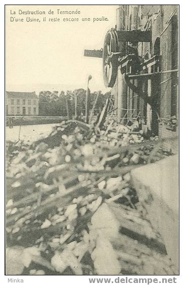 La Destruction De Termonde - D'une Usine, Il Reste Encore Une Poulie - Dendermonde