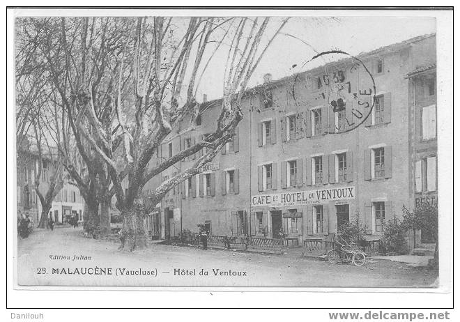 84 // VAUCLUSE / MALAUCENE / Hotel Du Ventoux / Ed Jultan N° 25 - Malaucene