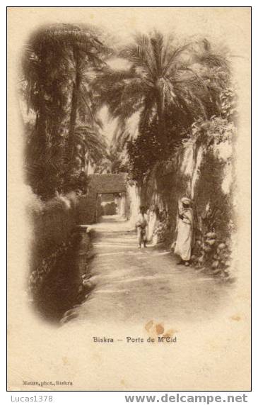 BISKRA / PORTE DE M CID / 1905 - Biskra