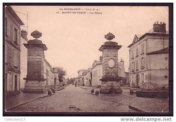 VAL D'OISE - Magny En Vexin - Les Piliers - Magny En Vexin