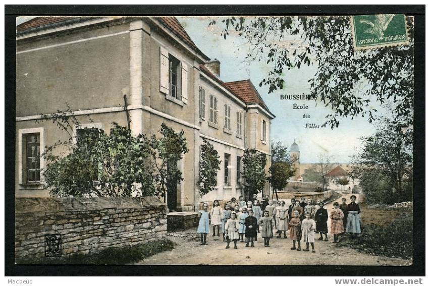 25 - BOUSSIÈRES - (526 Habitants En 1901) - École Des Filles - BELLE CARTE TRÈS ANIMÉE - Autres & Non Classés