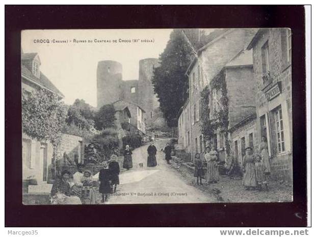 003104 Crocq Ruines Du Château De Crocq édit.barjaud  , Animée Belle Carte  épicerie - Crocq