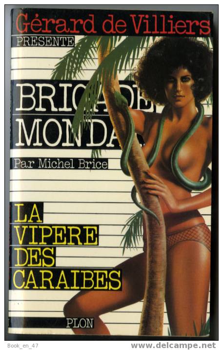 {29564} M Brice " La Vipère Des Caraïbes " Brigade Mondaine N° 18 , Plon EO 1978. TBE - Brigade Mondaine