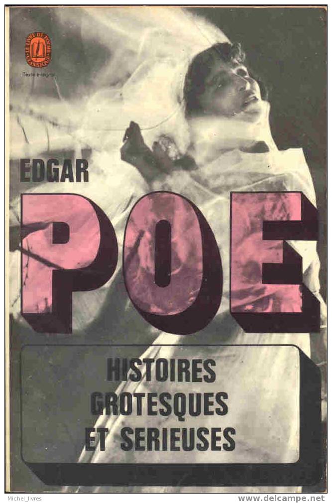 Edgar Poe - Histoires Grotesques Et Sérieuses - Livre De Poche 2173 - 1967 - Fantasy