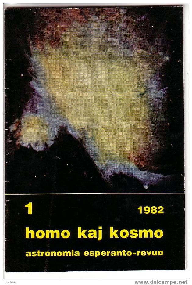 RARE ESPERANTO Language Space Magazine - HOMO KAJ KOSMO - Astronomia Esperanto Revuo 1982/1 - Revistas & Periódicos