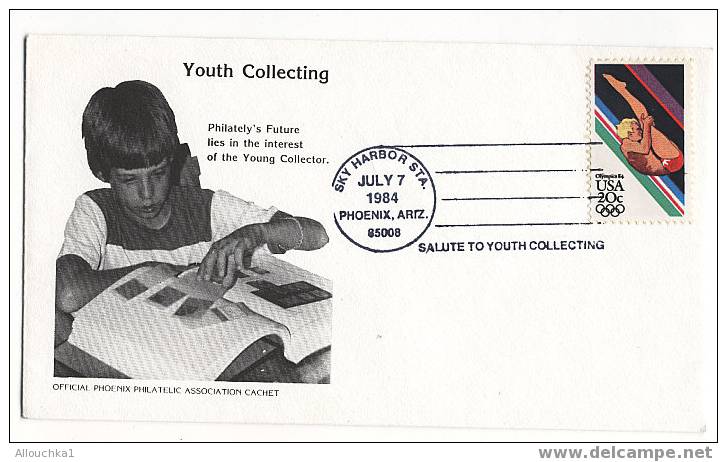 USA/ ETATS UNIS D'AMERIQUE /UNITED STATES YOUTH COLLECTING PHILATELY'S FUTURE JULY 7 1984 - Schmuck-FDC