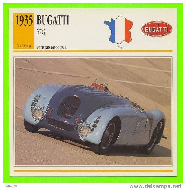 BUGATTI, 1935  57G - VOITURE DE COURSE -  FICHE COMPLÈTE DE LA VOITURE À L´ENDOS DE LA CARTE - - Automobili