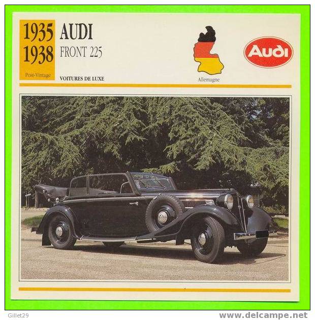 AUDI, 1935 FRONT 225 - VOITURE DE LUXE - FICHE COMPLÈTE DE LA VOITURE À L´ENDOS DE LA CARTE - - Voitures