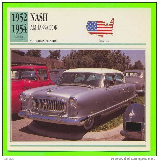 NASH, 1952 AMBASSADOR - VOITURE POPULAIRE - FICHE COMPLÈTE DE LA VOITURE À L´ENDOS DE LA CARTE - - Collections