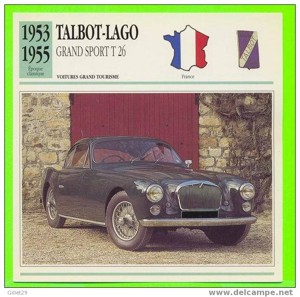 TALBOT-LAGO - GRAND SPORT T 26 GSL DE 1954 - VOITURE GRAND TOURISM- FICHE COMPLÈTE DE LA VOITURE À L´ENDOS DE LA CARTE - - Voitures