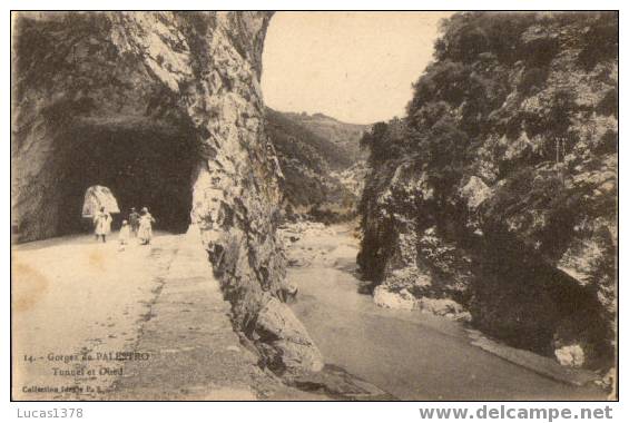 14 / GORGES DE PALESTRO / TUNNEL EL OUED / 1918 - El-Oued