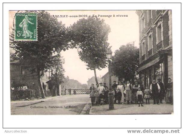 C.P.A  AULNAY .PASSAGE A NIVEAU - Aulnay Sous Bois