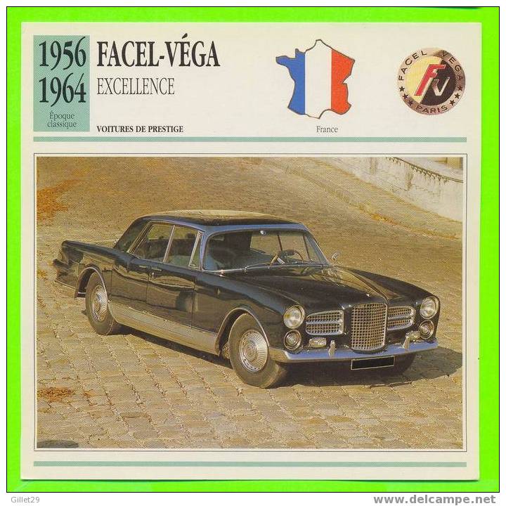 FACEL-VÉGA - EXCELLENCE 4 PORTES DE 1964 - VOITURE DE PRESTIGE - FICHE COMPLÈTE DE LA VOITURE À L´ENDOS DE LA CARTE - - Voitures