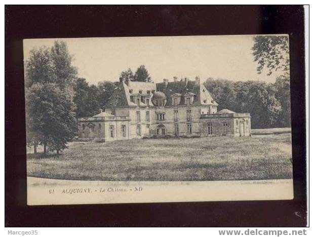 003291 Acquigny Le Château édit.ND N°62  Beau Plan - Acquigny