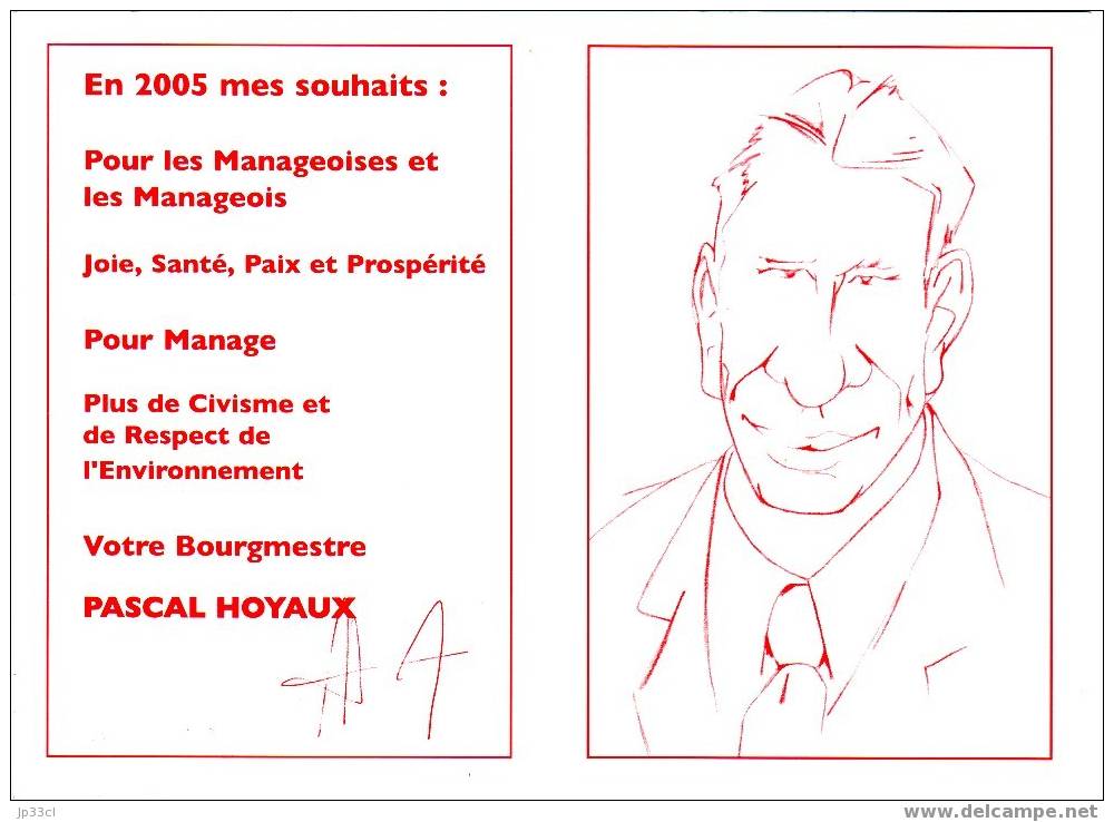 Calendrier De Poche 2005 De Manage (Belgique) Avec Caricature Du Bourgmestre Pascal Hoyaux - Kleinformat : 2001-...