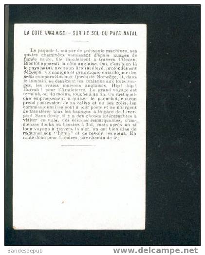 Jolie Chromo Didactique  Paquebot La Côte Anglaise   Texte Au Dos J32 - Côte D'Or