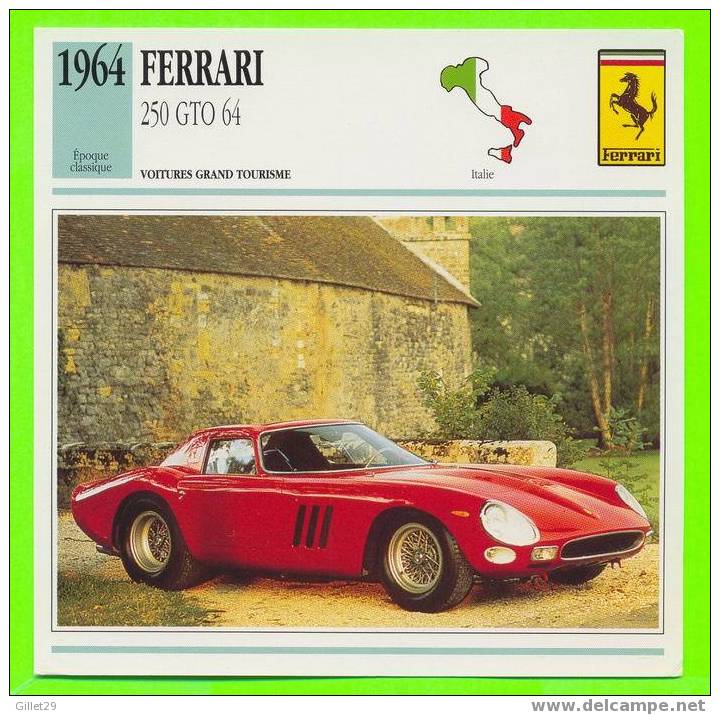 VOITURE, FERRARI 250 GTO 1964 - FICHE COMPLÈTE DE LA VOITURE À L´ENDOS DE LA CARTE - - Voitures