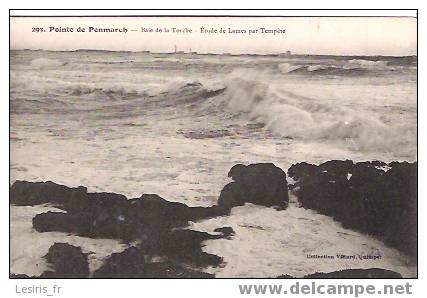 CPA - POINTE DE PENMARCH - 293 - BAIE DE LA TORCHE - ETUDE DE LAMES PAR TEMPETE - Penmarch