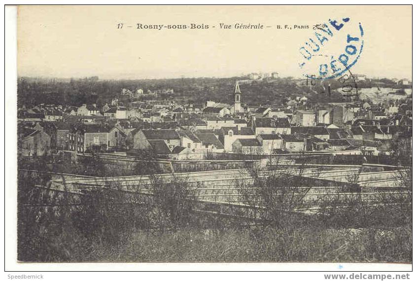 2686 Rosny Sous Bois . Vue Générale . 17 BF Paris . Tampon Militaire Zouaves Dépot . - Rosny Sous Bois