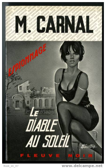 {29693} Michel Carnal " Le Diable Au Soleil " ; Espionnage N° 839 , EO 1970. Gourdon . TBE  " En Baisse " - Fleuve Noir