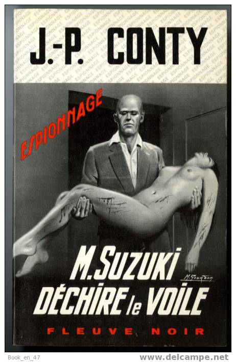 {29679} J.-P. Conty " M. Suzuki Déchire Le Voile " ; Espionnage N° 1140 , EO 1974 . Gourdon . TBE  " En Baisse " - Fleuve Noir