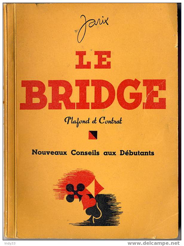 LE BRIDGE -NOUVEAUX CONSEILS POUR DEBUTANTS - Jeux De Société