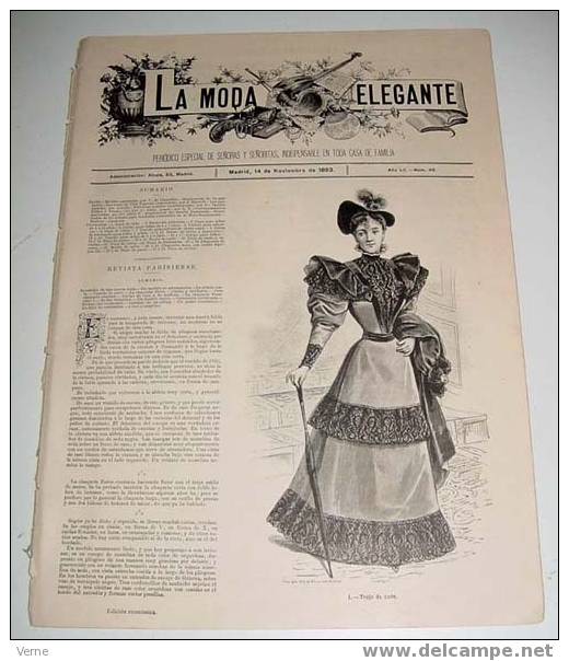 ANTIGUA REVISTA ORIGINAL DE MODA - SIGLO XIX - LA MODA ELEGANTE - 1893 - LLENA DE GRABADOS CON ANTIGUOS VESTIDOS - Muy I - Patrons