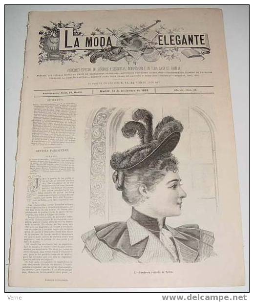 ANTIGUA REVISTA ORIGINAL DE MODA - SIGLO XIX - LA MODA ELEGANTE - 1893 - LLENA DE GRABADOS CON ANTIGUOS VESTIDOS - Muy I - Schnittmuster