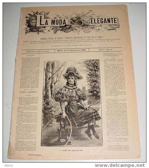 ANTIGUA REVISTA ORIGINAL DE MODA - SIGLO XIX - LA MODA ELEGANTE - 1893 - LLENA DE GRABADOS CON ANTIGUOS VESTIDOS - Muy I - Patrones