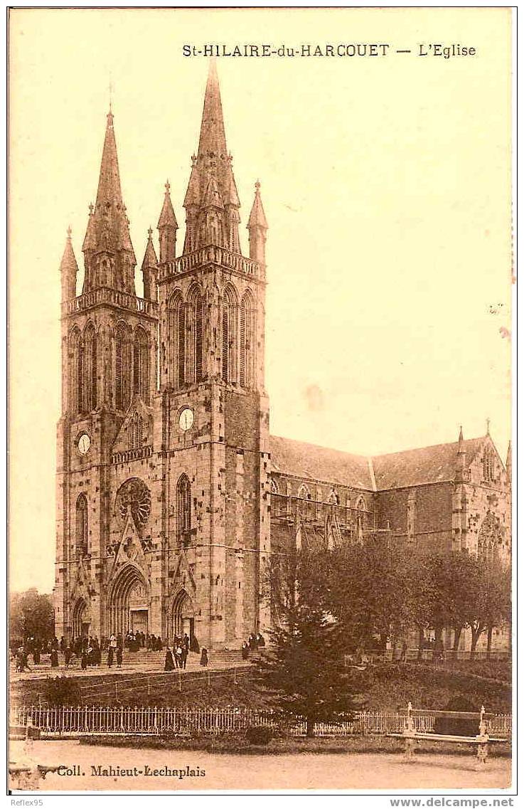 SAINT-HILAIRE-DU-HARCOUET - L'Eglise. - Saint Hilaire Du Harcouet