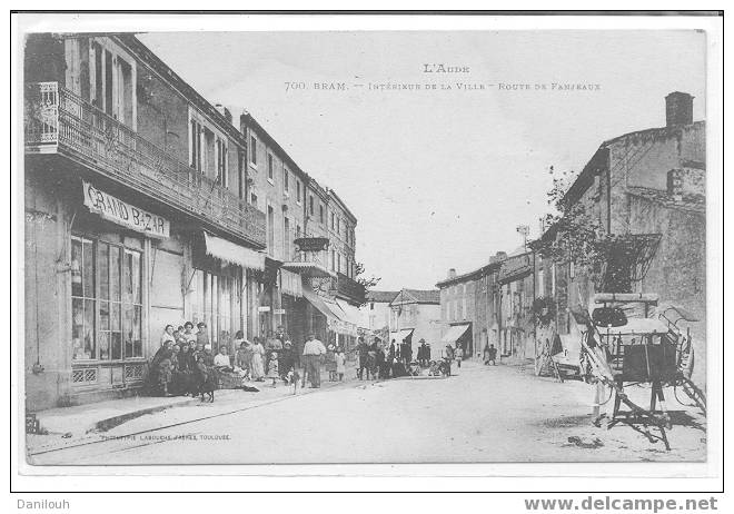 11 //AUDE / BRAM / Intérieur De La Ville Route De Fanjeaux / Ed Labouche / (grand Bazar à Gauche) / ANIMEE - Bram