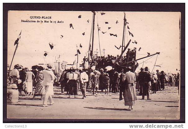 SOMME - Quend Plage - Benediction De La Mer Le 15 Aout - Quend