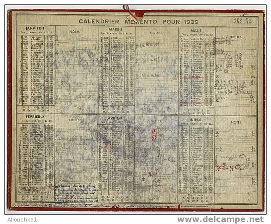 CALENDRIER MEMENTO  GRAND FORMAT DE 1939 "A SERVI " "RARE & "TRES  DIFFICILE A TROUVER"ANOTATIONS HISTORIQUES - Groot Formaat: 1921-40