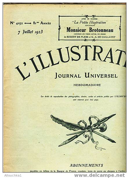 REVUE L'ILLUSTRATION DU 7 JUILLET 1923  NONBREUX REPORTAGES ET PHOTOS DE GUERRE 14/18 ET AUTRES - L'Illustration
