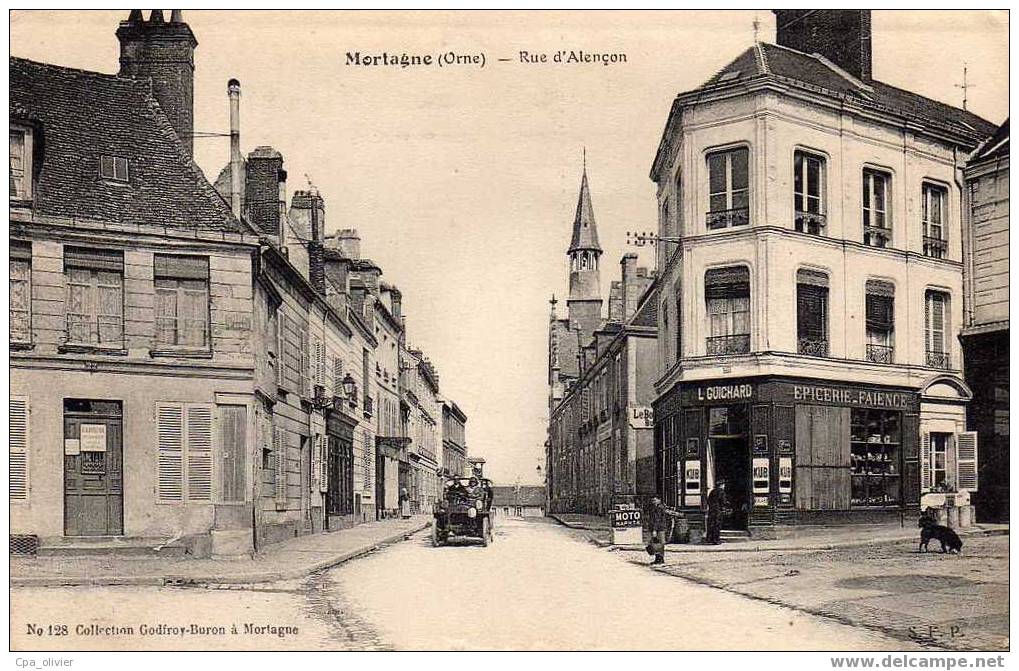 61 MORTAGNE Rue Alencon, Epicerie Guichard, Animée, Cachet "150ème Régiment Infanterie", Ed Godfroy Buron 128, 1915 - Mortagne Au Perche