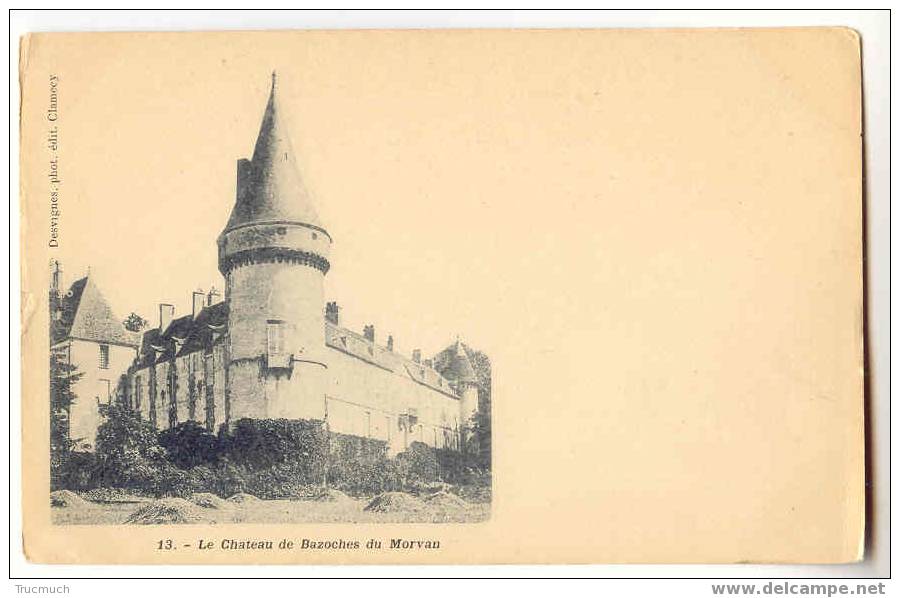 B510 - Le Château De Bazoches Du Morvan - Bazoches