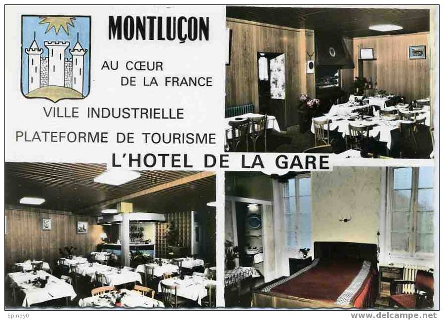 B - 03 - MONTLUCON - Hotel De La Gare - Rotisserie" Les Dombes" - Chaine "les Petits Nids De France" - Montlucon